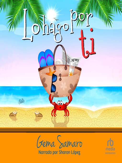 Title details for Lo hago por ti "I Do It for You" by Gema Samaro - Available